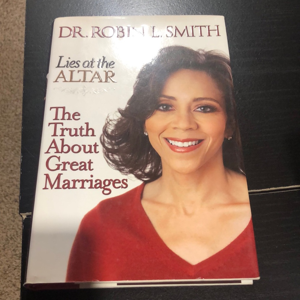 Lies at the Altar The Truth About Great Marriages by Dr. Robin L. Smith book